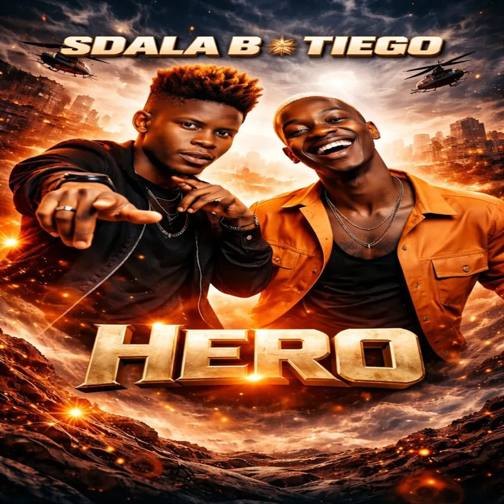 Sdala B – Hero Ft Tiego Mp3 Download