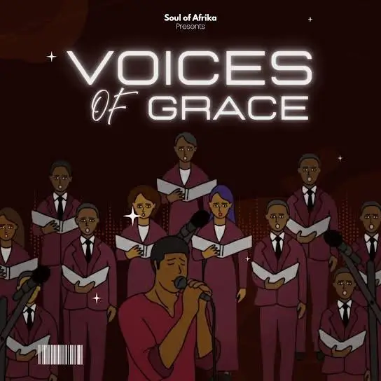 Soul of Afrika – Voices Of Grace (Album) Mp3 Download