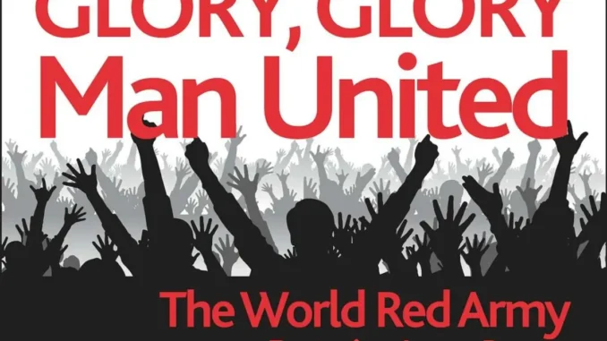 The World Red Army ft. Jenny Bae – Glory Glory Man. United Mp3 Download