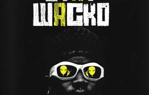TheFeyiii – Stay Wacko Mp3 Download
