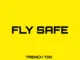 Trench Tok & Fela 2 – Fly Safe Mp3 Download