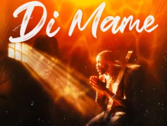 Tutulapato – Di Mame Mp3 Download