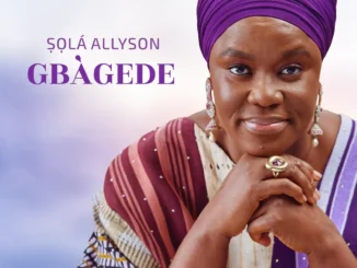 Ṣọlá Allyson – Gbàgede Mp3 Download