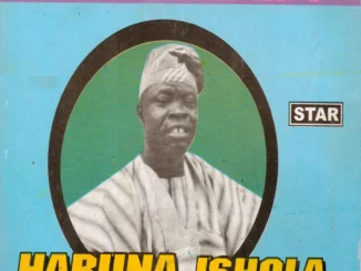 Haruna Ishola – Ina Ran Mp3 Download