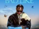Quadriple - Bad Like Mp3 Download