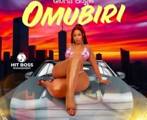 Gloria Bugie – Omubiri Mp3 Download