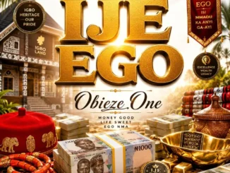 Obieze One – Ije Ego Mp3 Download