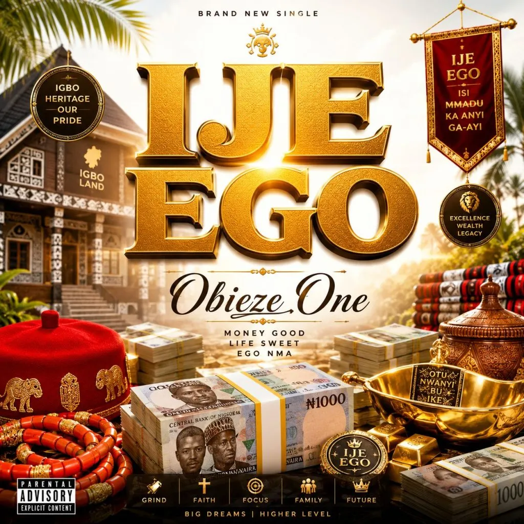Obieze One – Ije Ego Mp3 Download