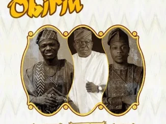Haystixx Ft. Musiliu Haruna Ishola & L.A.X – Obirin Mp3 Download