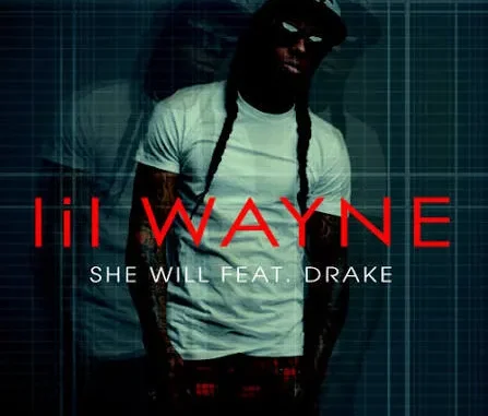 Drake – She Will Ft Lil Wayne Mp3 Download