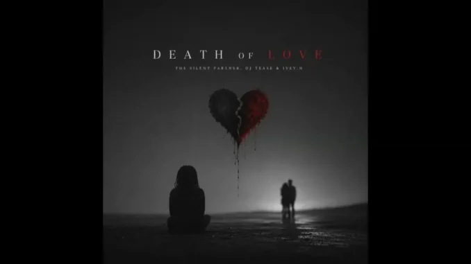 The Silent Partner – Death of Love Mp3 Download