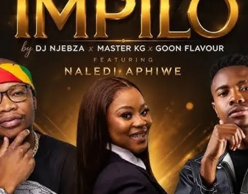 Dj Njebza x Master KG x Goon Flavour – Impilo ft Naledi Aphiwe Mp3 Download