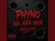 Phyno – Na Afa Nna Download Mp3