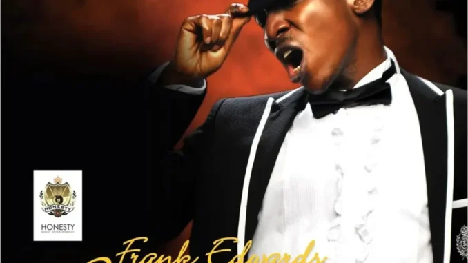 Frank Edwards - Mma Mma Download Mp3