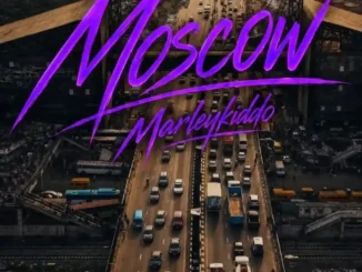 Marleykiddo - Moscow Download Mp3