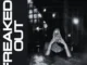 Fat Papi – FREAKED OUT Download Mp3