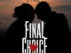B Face – FINAL CHOICE Download Mp3